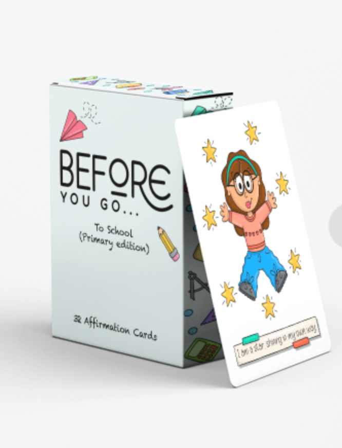 Before You Go... To School  - Affirmation Cards