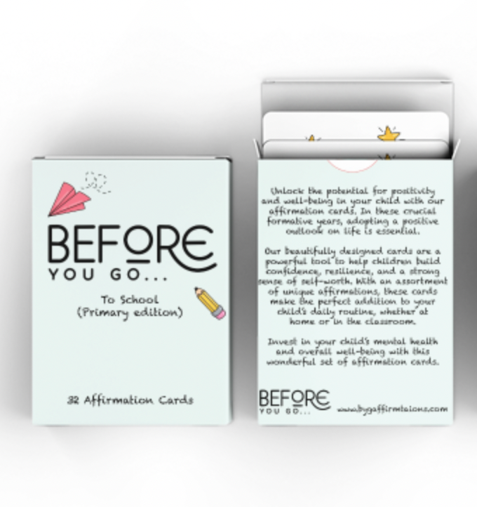 Before You Go... To School  - Affirmation Cards